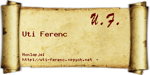 Uti Ferenc névjegykártya